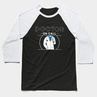 Doctor Emergency service Baseball T-Shirt